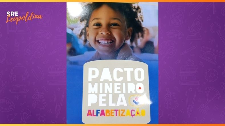 SRE Leopoldina participa da 2ª fase da Formação de Multiplicadores do Pacto Mineiro pela Alfabetização